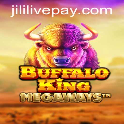 Exploring BuffaloKing: A Thrilling Adventure with Jililive