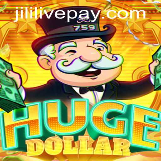 Unveiling HugeDollar: Explore the Exciting Journey of Jililive's Latest Gaming Sensation