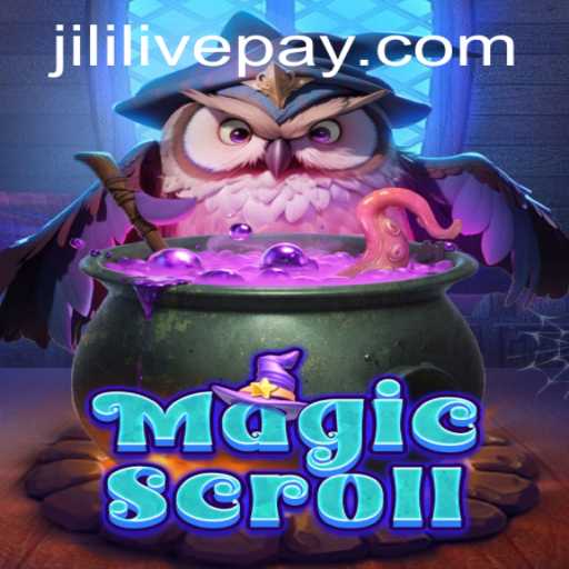 Discover the Enchanting World of MagicScroll and the Phenomenon of Jililive
